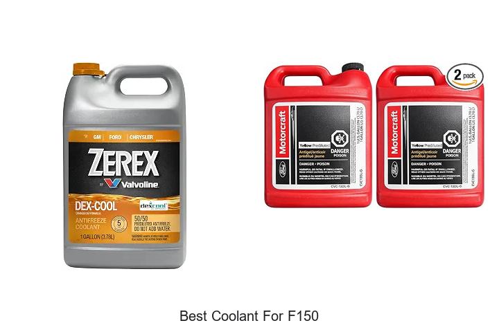 Top 12 Best Coolant For F150 That Will Save Your Engine!