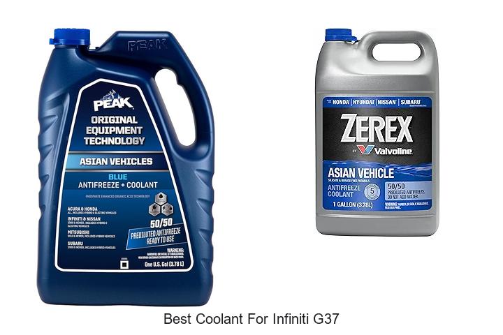 Top 12 Best Coolant for Infiniti G37 That Boosts Performance