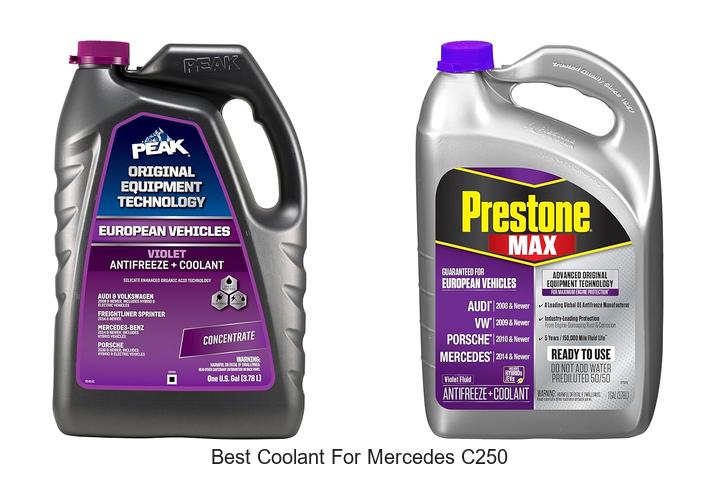 Top 12 Best Coolant for Mercedes C250 You Must Try Now