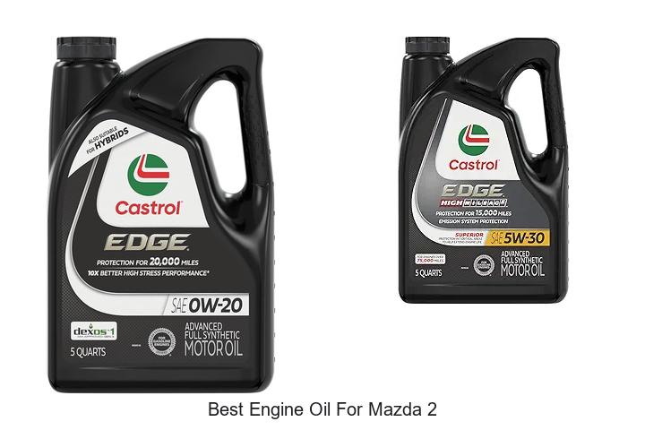 Top 12 Best Engine Oil for Mazda 2 to Boost Performance!