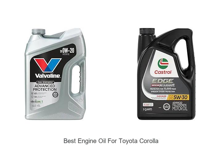 Top 12 Best Engine Oil for Toyota Corolla – Must Try Now!