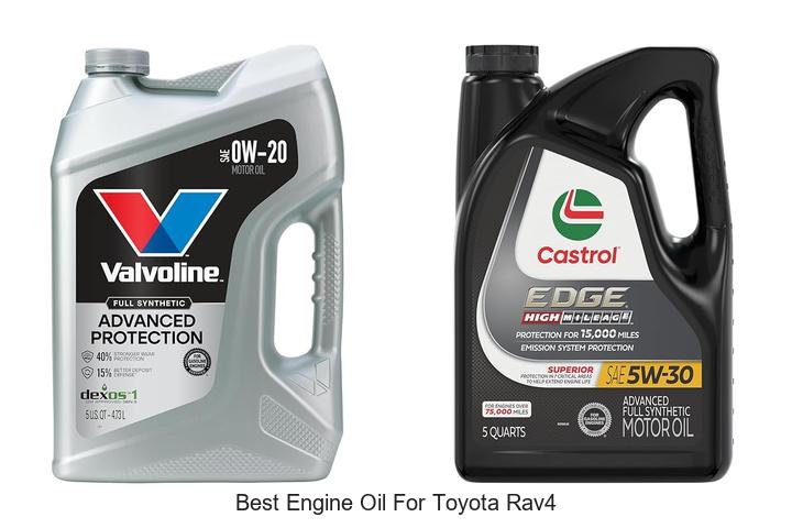 Top 12 Best Engine Oil for Toyota RAV4 That Boosts Power