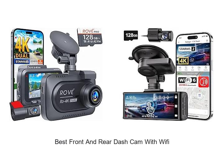 Top 12 Best Front and Rear Dash Cam With WiFi You Need!