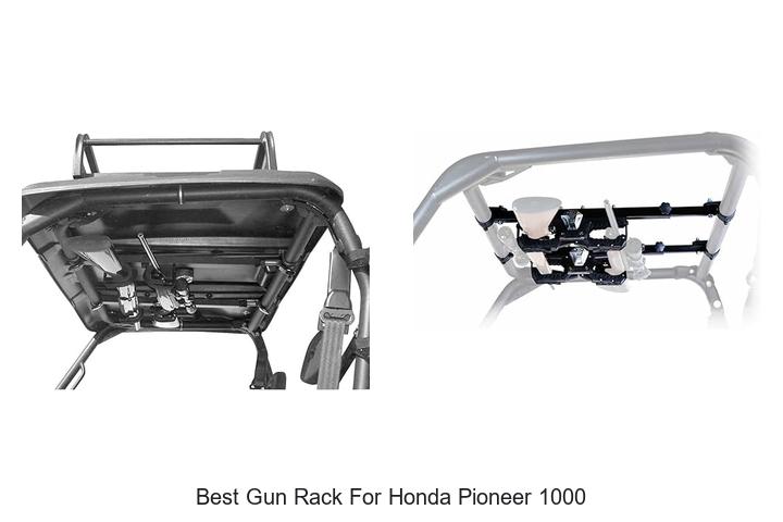 Top 12 Best Gun Rack For Honda Pioneer 1000 You Need Now