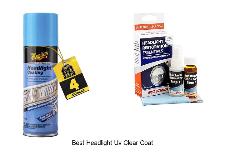 Top 12 Best Headlight UV Clear Coat Reviews You Can’t Miss
