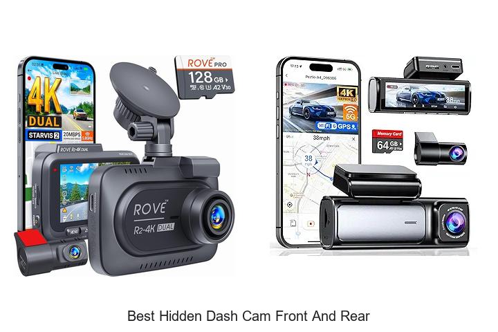 Top 12 Best Hidden Dash Cam Front and Rear You Need Now