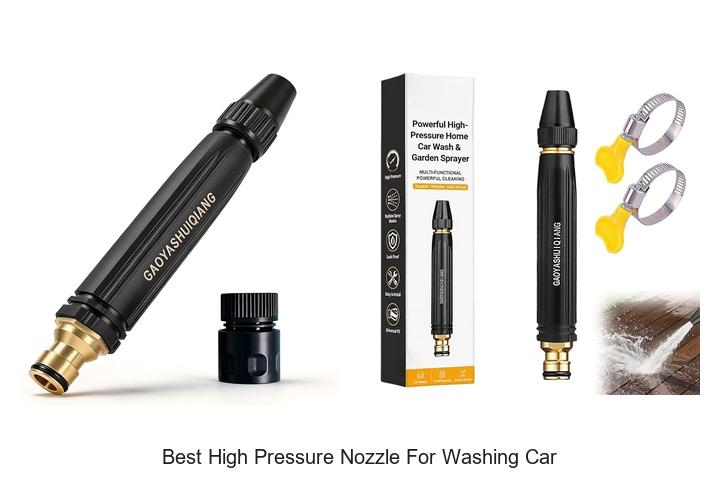 Top 12 Best High Pressure Nozzle For Washing Car Revealed!