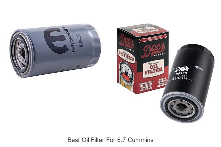 Top 12 Best Oil Filter for 6.7 Cummins You Can’t Miss