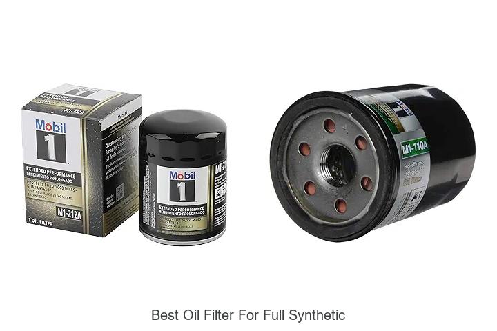 Top 12 Best Oil Filter For Full Synthetic You Must Try Now