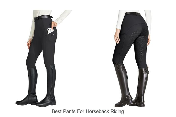 Top 12 Best Pants for Horseback Riding You Need Now