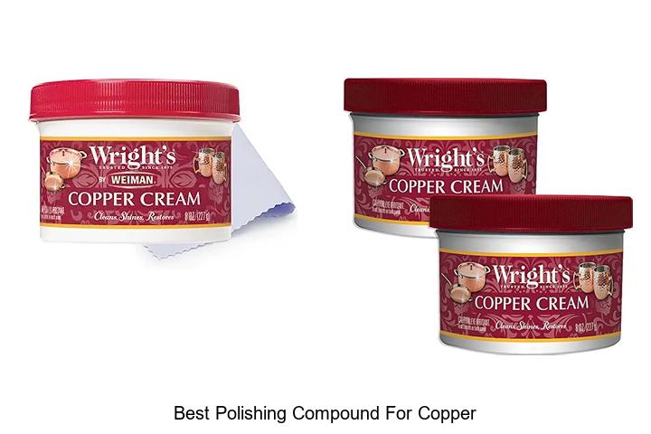 Top 12 Best Polishing Compound for Copper You Need Now