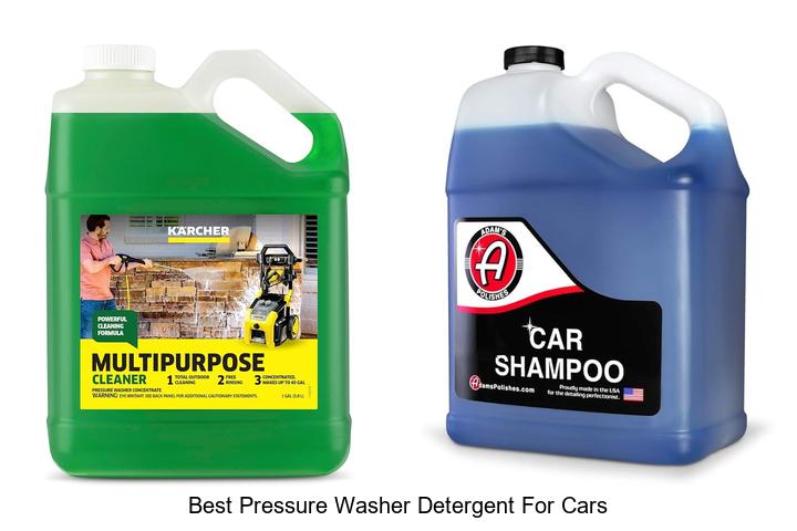 Top 12 Best Pressure Washer Detergent for Cars You Need!