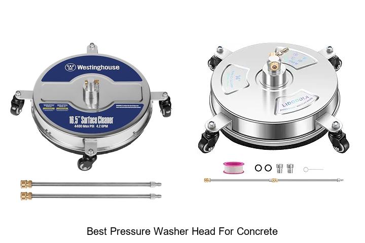 Top 12 Best Pressure Washer Head for Concrete Deals Now