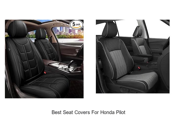 Top 12 Best Seat Covers for Honda Pilot You Need Now!