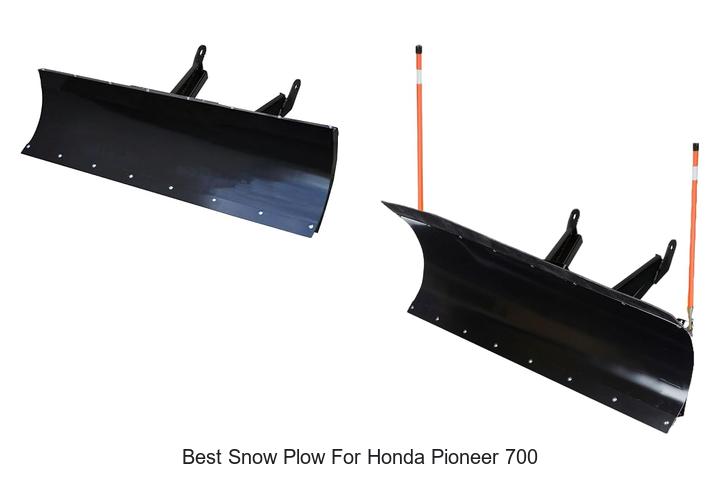 Top 12 Best Snow Plow for Honda Pioneer 700 – Must See!
