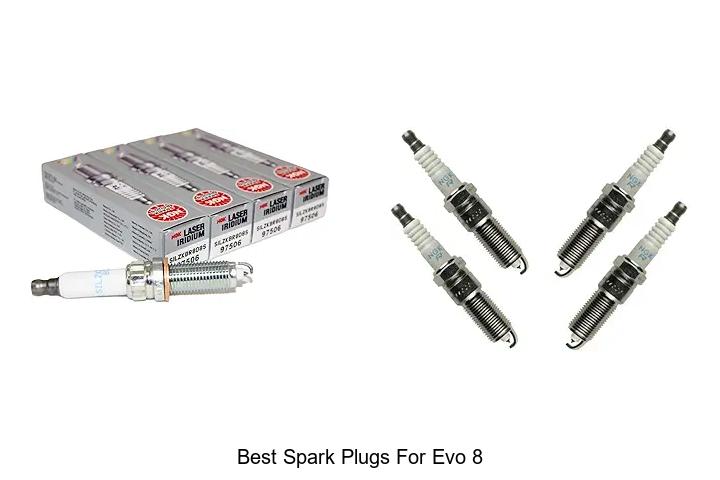 Top 12 Best Spark Plugs for Evo 8 That Boost Performance
