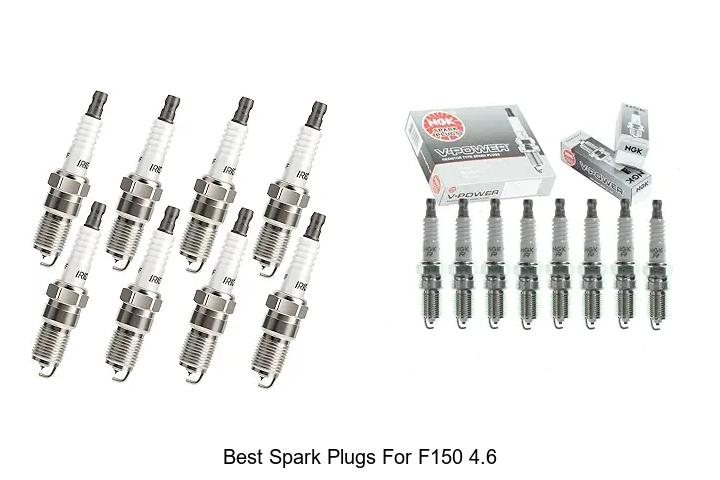 Top 12 Best Spark Plugs for F150 4.6 That Boost Power!