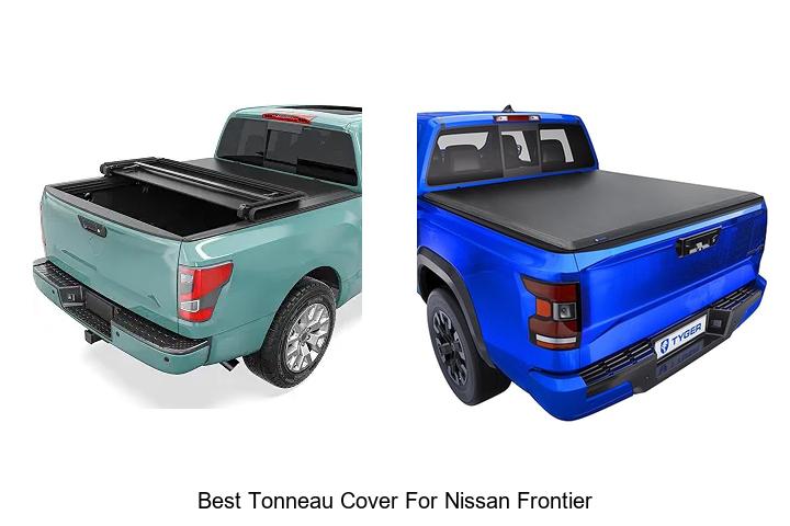 Top 12 Best Tonneau Cover For Nissan Frontier Revealed!