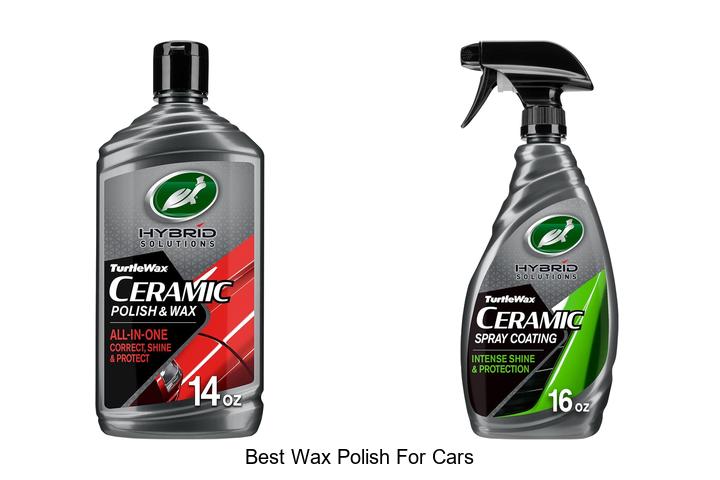 Top 12 Best Wax Polish for Cars That WILL Amaze You!